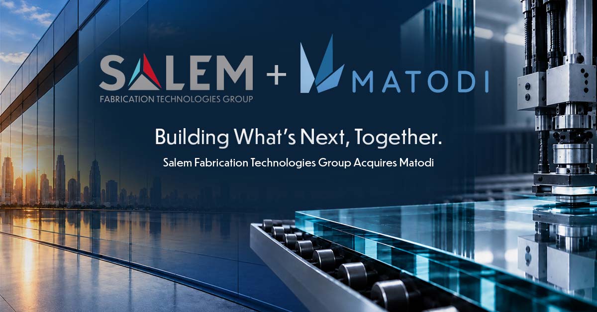 Salem Fabrication Technologies Group Acquires Matodi